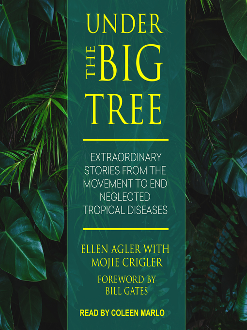 Title details for Under the Big Tree by Ellen Agler - Available